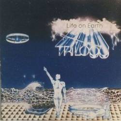 Trilogy (AUS) : Life on Earth